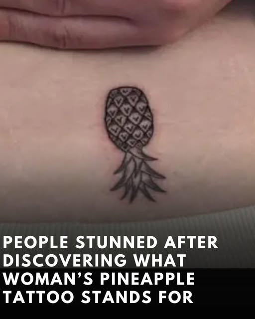 People Were Astonished To Learn The Meaning Of The Woman’s Pineapple Tattoo