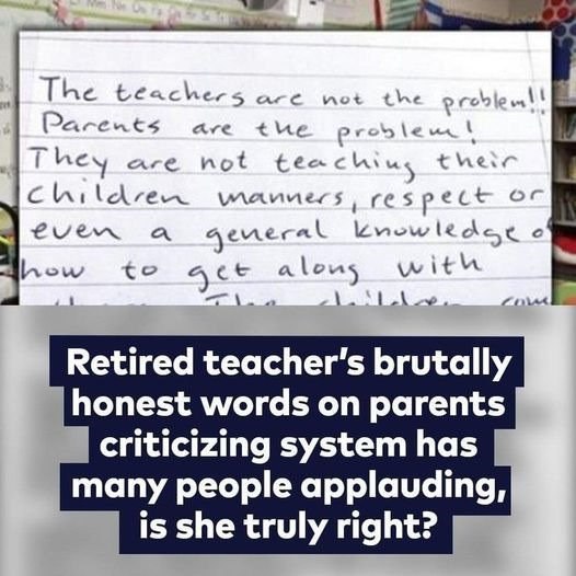 Retired Teacher’s Letter To Parents Is Being Applauded By Thousands