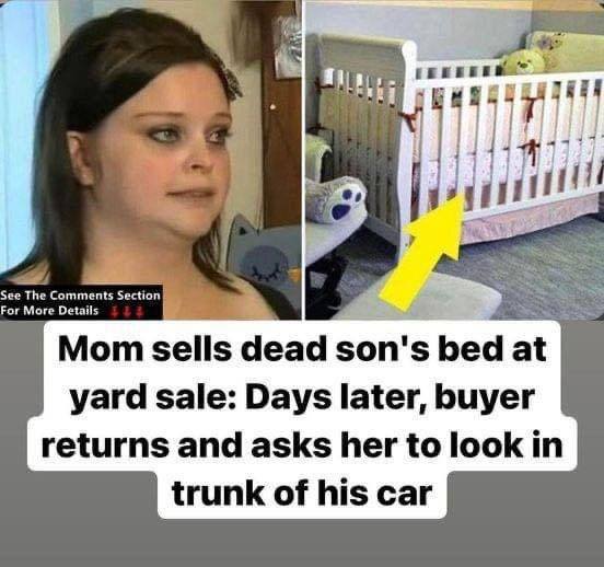 After this mourning mom sold her dead sons crib at a yard sale, she was surprised when the buyer returned it a week later