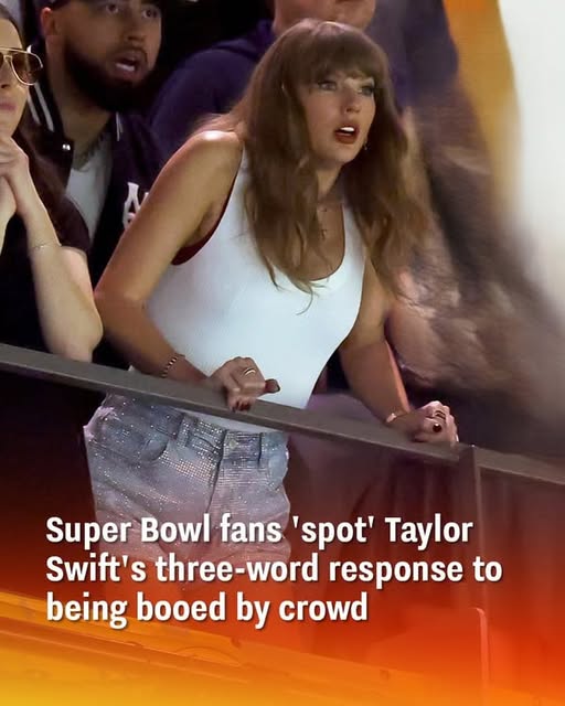 Super Bowl fans spot Taylor Swifts three word response